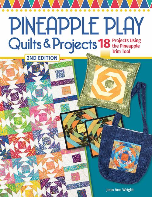 Pineapple Play Quilts Project Book LAN 680 Landauer Quilt Book