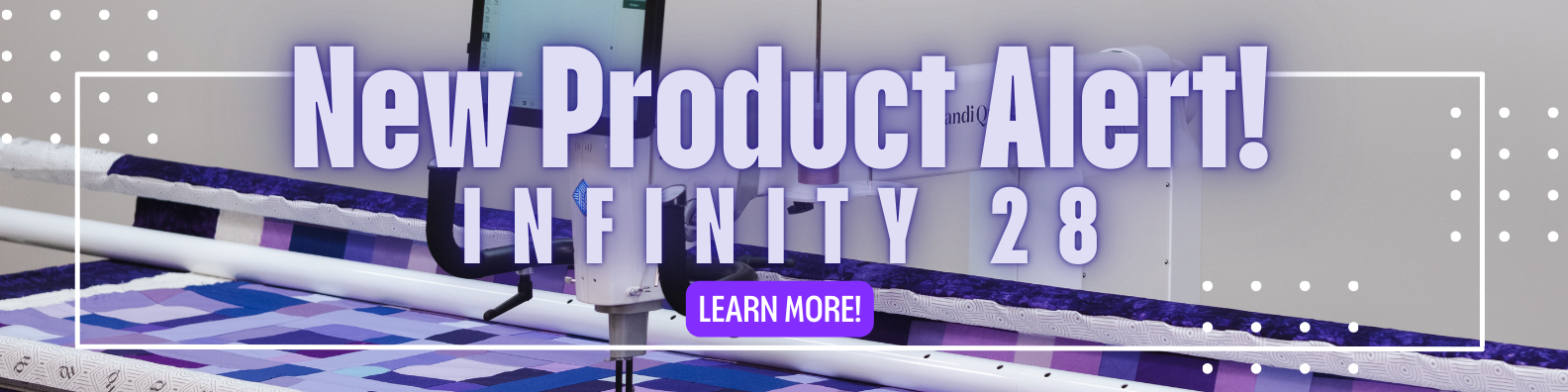 Handi Quilter Infinity 28 Announcement