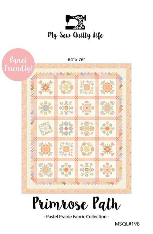 Primrose Path Pattern G MSQL 198 by Heather Briggs for My Sew Quilty Life