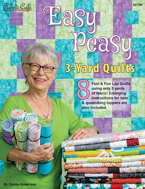 Easy Peasy Quilts Book FC 031740 by Donna Robertson for Fabric Cafe