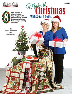 Make it Christmas 3 Yard Quilts Book FC 032241 by Donna Robertson for Fabric Cafe