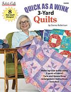 Quick As A Wink 3 Yard Quilts Book FC 032040 by Donna Robertson for Fabric Cafe