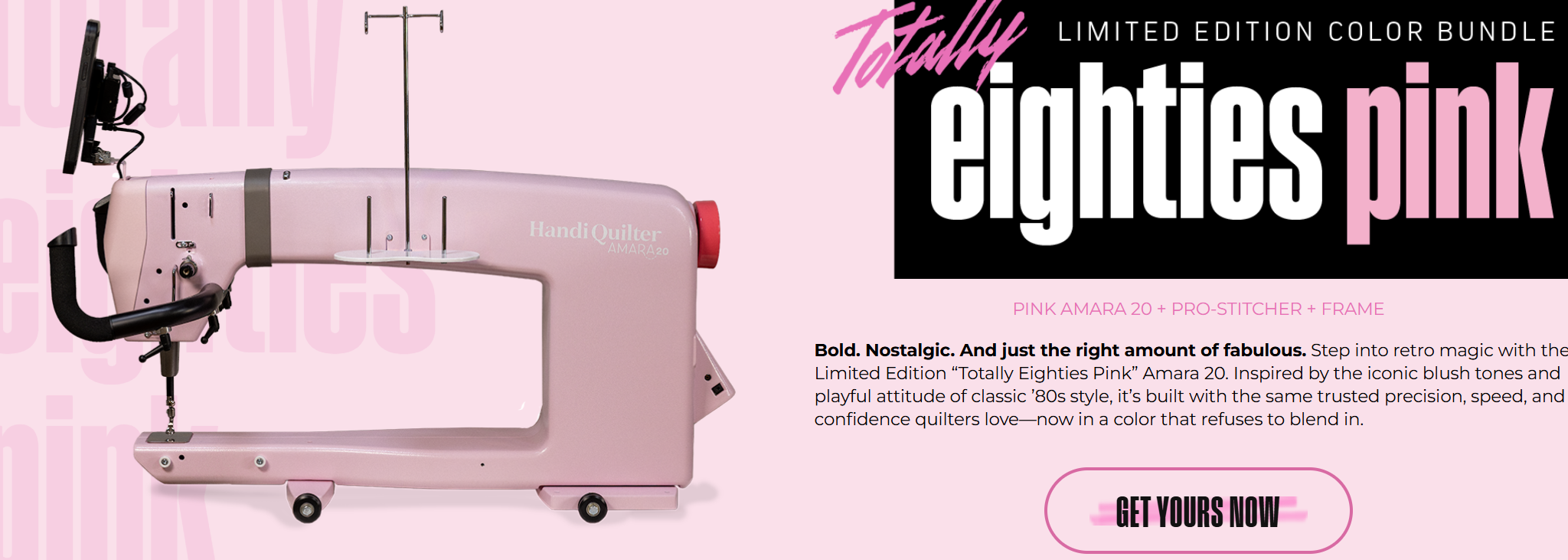 Totally Eighties Pink Handi Quilter Amara 20